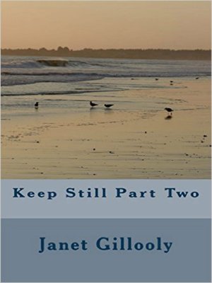 cover image of Keep Still Part Two